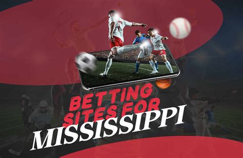 best mississippi sports betting.